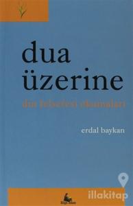 Dua Üzerine