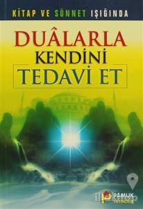 Dualarla Kendini Tedavi Et - (Dua-058)