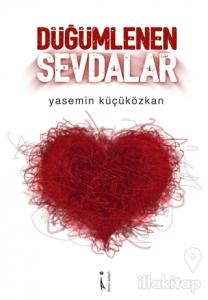 Düğümlenen Sevdalar