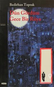 Dün Gördüm Gece Bir Rüya