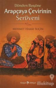 Dünden Bugüne Arapçaya Çevirinin Serüveni