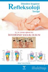 Dünden Bugüne Refleksoloji Terapi