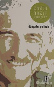 Dünya Bir Şehirdir