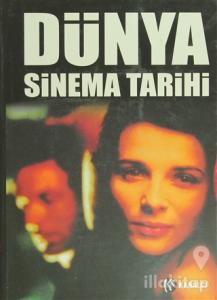 Dünya Sinema Tarihi (Ciltli)
