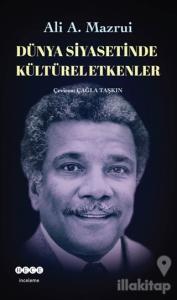 Dünya Siyasetinde Kültürel Etkenler