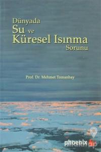 Dünyada Su ve Küresel Isınma Sorunu