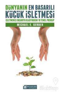 Dünyanın En Başarılı Küçük İşletmesi