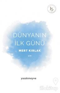 Dünyanın İlk Günü