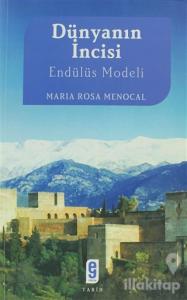 Dünyanın İncisi Endülüs Modeli