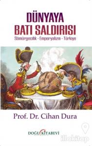 Dünyaya Batı Saldırısı