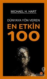 Dünyaya Yön Veren En Etkin 100