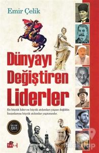 Dünyayı Değiştiren Liderler