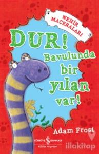 Dur! Bavulunda Bir Yılan Var!