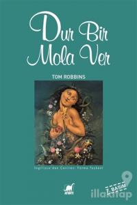Dur Bir Mola Ver