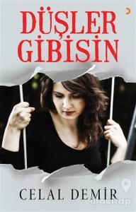 Düşler Gibisin