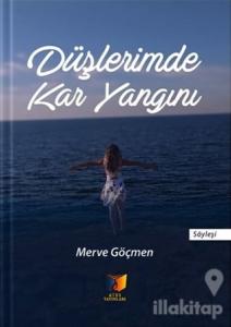 Düşlerimde Kar Yangını