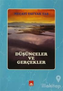 Düşünceler Ve Gerçekler
