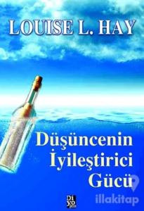 Düşüncenin iyileştirici Gücü