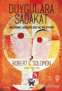 Duygulara Sadakat