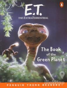 E.T. The Extra-Terrestrial: The Book of the Green Planet