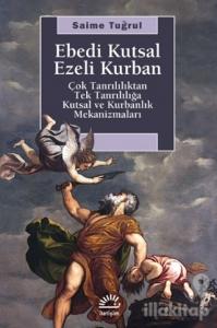 Ebedi Kutsal Ezeli Kurban