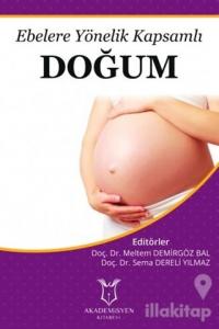 Ebelere Yönelik Kapsamlı Doğum