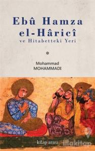 Ebu Hamza el-Harici ve Hitabetteki Yeri