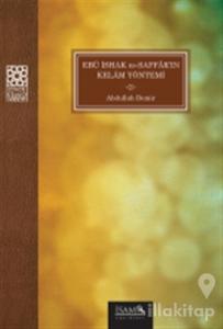 Ebu İshak Es Saffarın Kelam Yönetimi