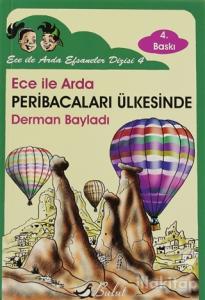 Ece ile Arda Peribacaları Ülkesinde
