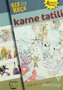 Ece ile Keçe - Karne Tatili