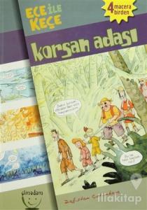 Ece ile Keçe - Korsan Adası