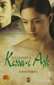 Ece ile Mert Kıssa- i Aşk