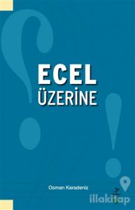Ecel Üzerine