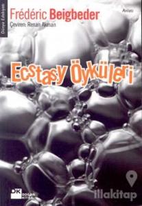 Ecstasy Öyküleri