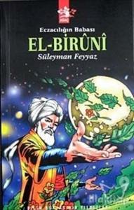 Eczacılığın Babası El-Biruni
