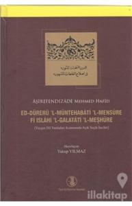 Ed-Dürerü'l-Müntehabati'l-Mensure Fi Islahi'l-Galatati'l-Meşhure (Ciltli)