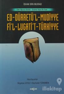 Ed-Dürretü'l-Muddiye / Fi'l-Lügati't-Türkiyye