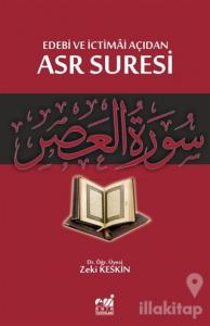 Edebi ve İctimai Açıdan Asr Suresi