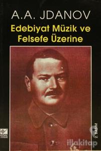Edebiyat Müzik ve Felsefe Üzerine