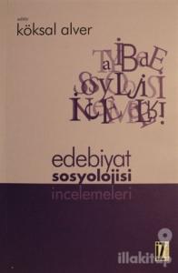 Edebiyat Sosyolojisi İncelemeleri