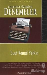Edebiyat Üzerine Denemeler Bütün Eserleri 3