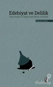 Edebiyat ve Delilik