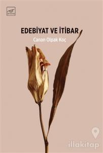 Edebiyat ve İtibar
