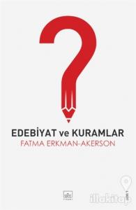 Edebiyat ve Kuramlar
