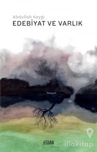 Edebiyat ve Varlık
