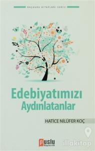 Edebiyatımızı Aydınlatanlar