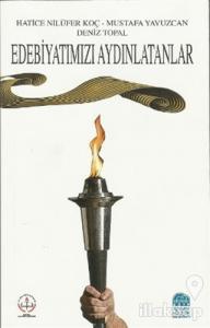 Edebiyatımızı Aydınlatanlar