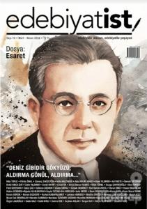 Edebiyatist Dergisi Sayı: 16 Mart - Nisan 2018