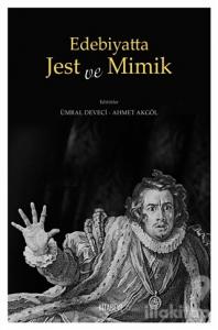 Edebiyatta Jest ve Mimik