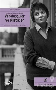 Edebiyatta ve Felsefede Varoluşçular ve Mistikler